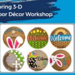 Spring 3-D Door Décor Workshop (Paragould)